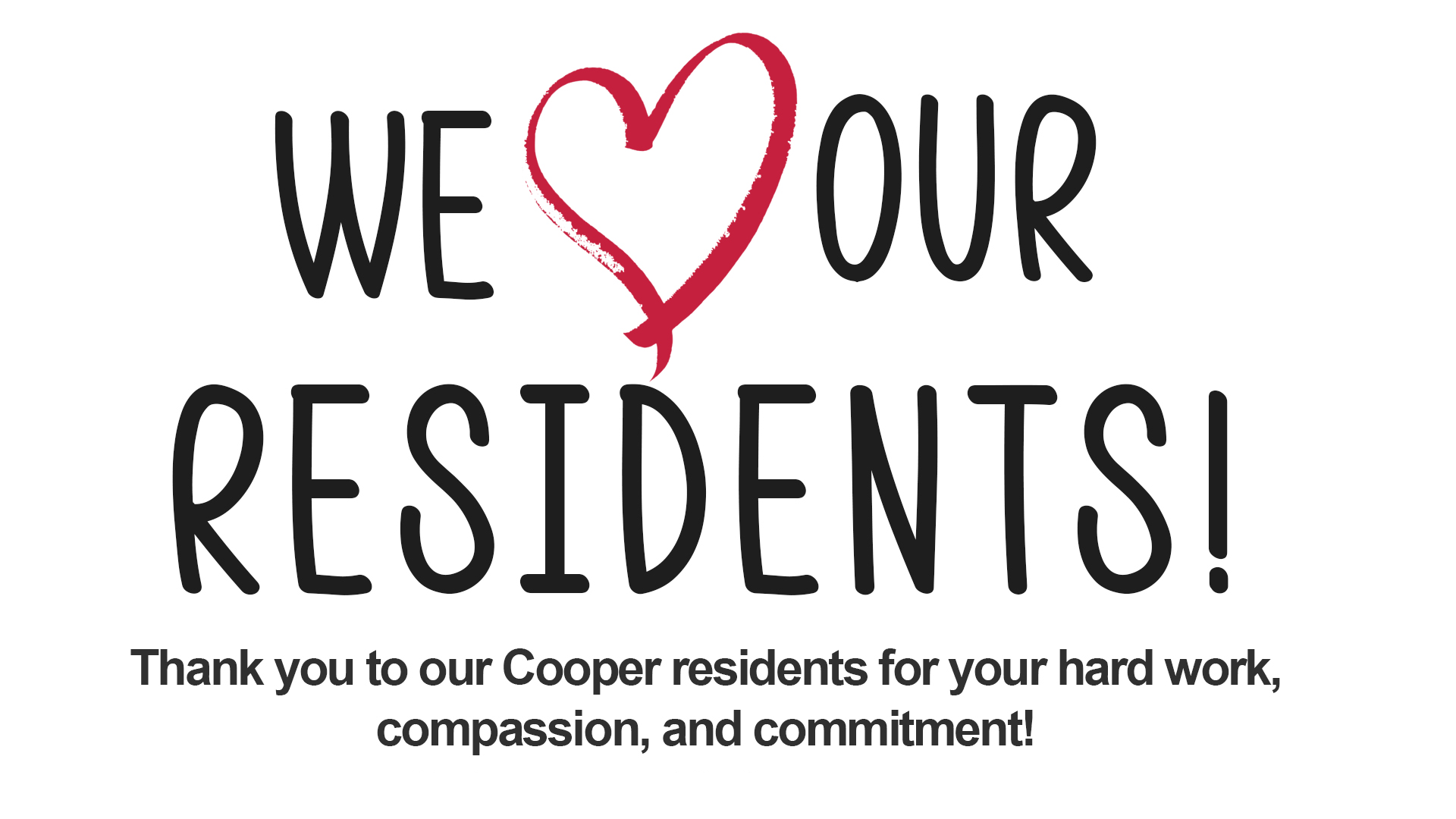 Cooper Celebrates Thank a Resident Day Inside Cooper